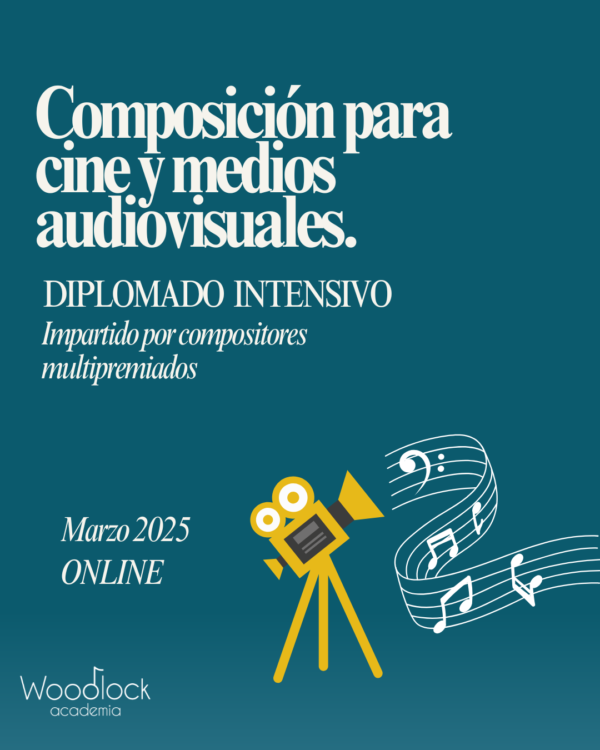 Diplomado de Composición de Música Cinematográfica